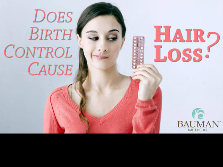 Does Birth Control Cause Hair Loss?